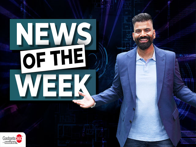 Gadgets 360 With Technical Guruji: News of the Week [September 28, 2024]