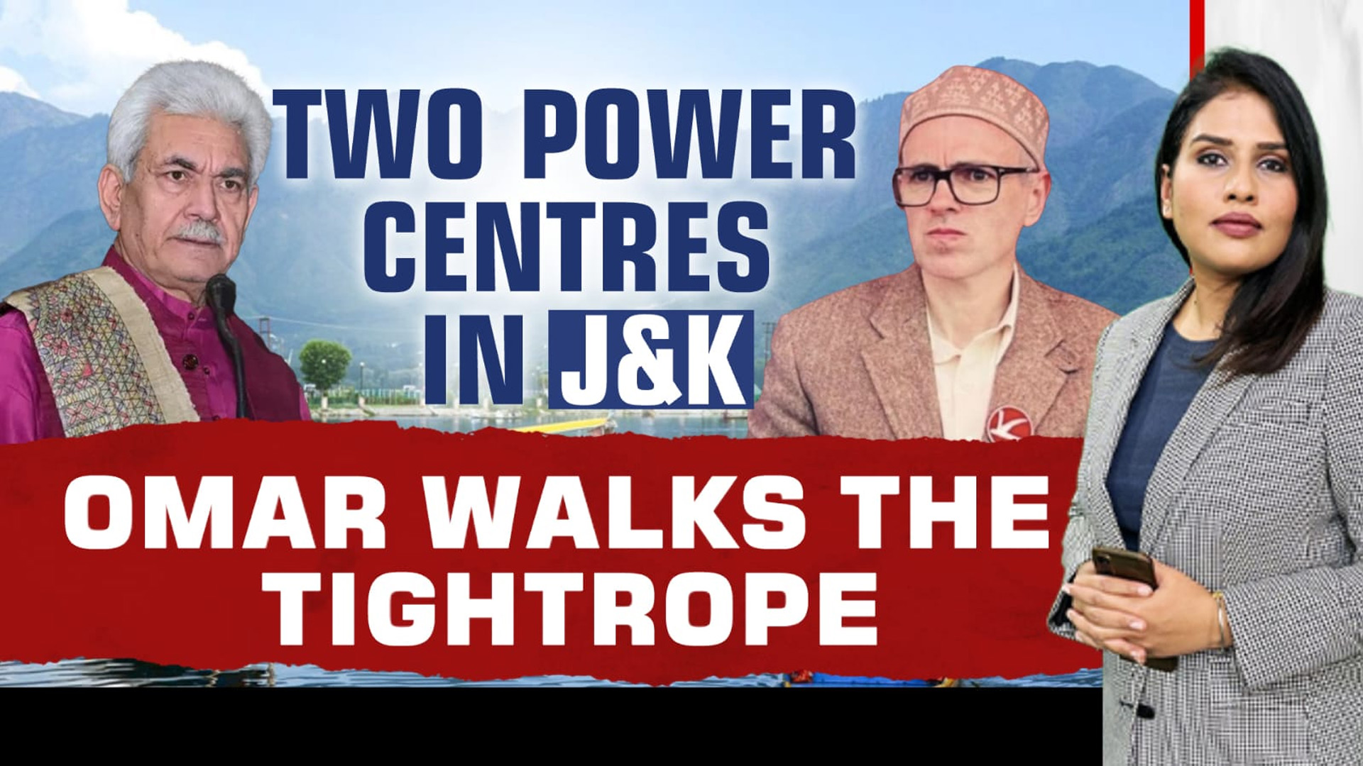 Two Power Centres In J&K: Omar Walks The Tightrope