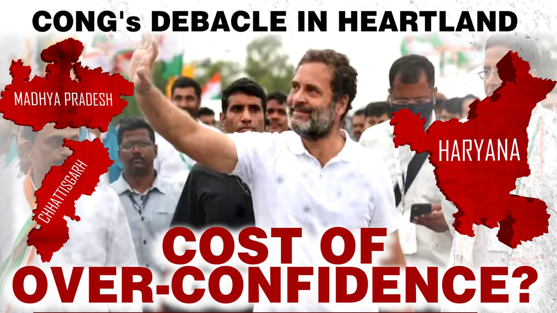 Congress' Debacle In Heartland: Cost Of Over-Confidence?