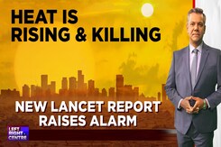 Heat Is Rising And Killing: New Lancet Report Raises Alarm Heat Is Rising And Killing: New Lancet Report Raises Alarm