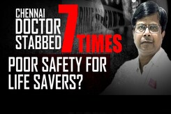 Chennai Doctor Stabbed: What Needs To Be Done To Protect Our Doctors? Chennai Doctor Stabbed: What Needs To Be Done To Protect Our Doctors?