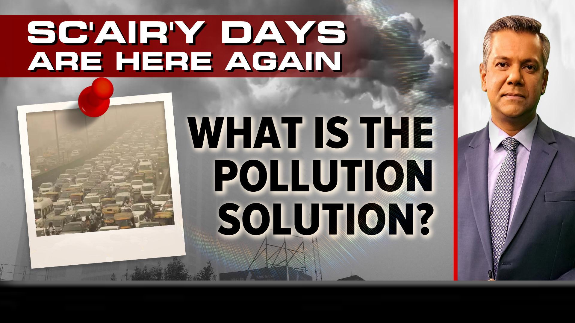Sc'air'y Days Are Here Again: What Is The Pollution Solution?