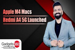 Gadgets 360 With Technical Guruji: Apple's M4 Macs, Redmi A4 5G, Meta's Rs 213 Crore Fine and More Gadgets 360 With Technical Guruji: Apple's M4 Macs, Redmi A4 5G, Meta's Rs 213 Crore Fine and More