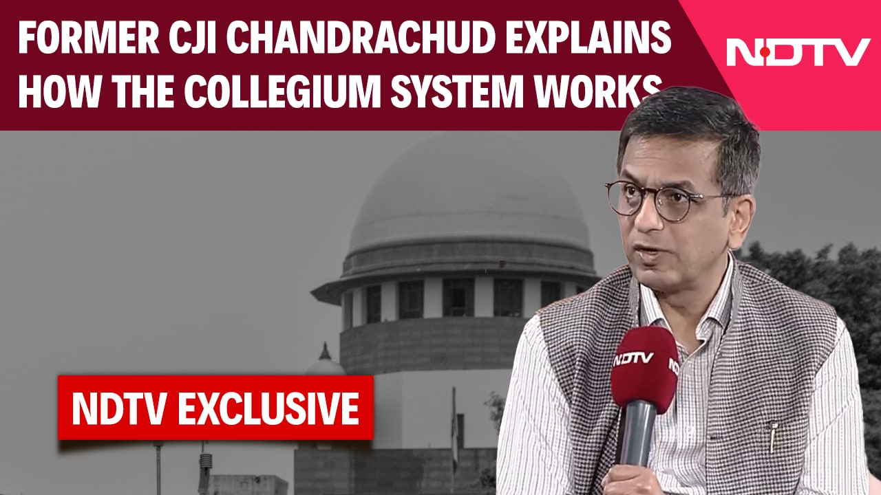 Former CJI Chandrachud At NDTV Conclave: "Collegium System Misunderstood"
