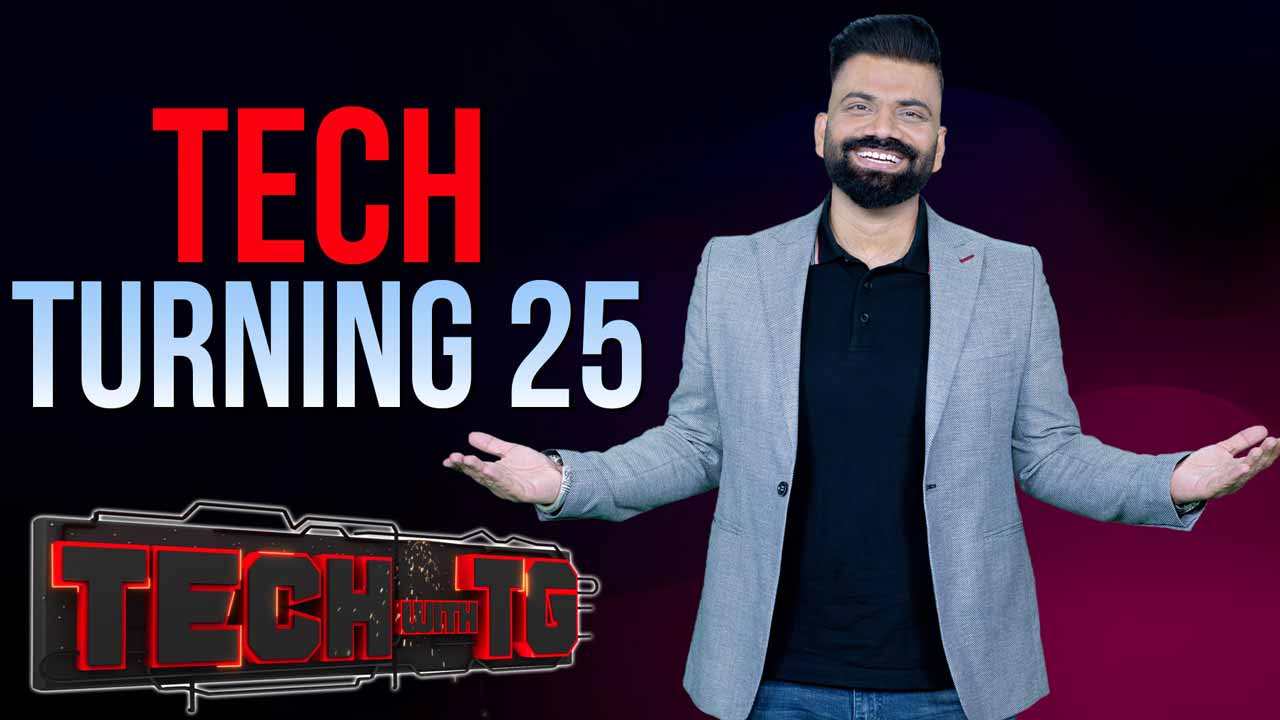 Tech With TG: Technology That Turns 25