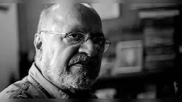 Shyam Benegal passed away : समांतर सिनेमा चळवळीतले आघाडीचे दिग्दर्शक श्याम बेनेगल यांचं निधन