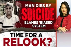Man Dies By Suicide, Blames 'Biased' System : Time For A Relook Man Dies By Suicide, Blames 'Biased' System : Time For A Relook