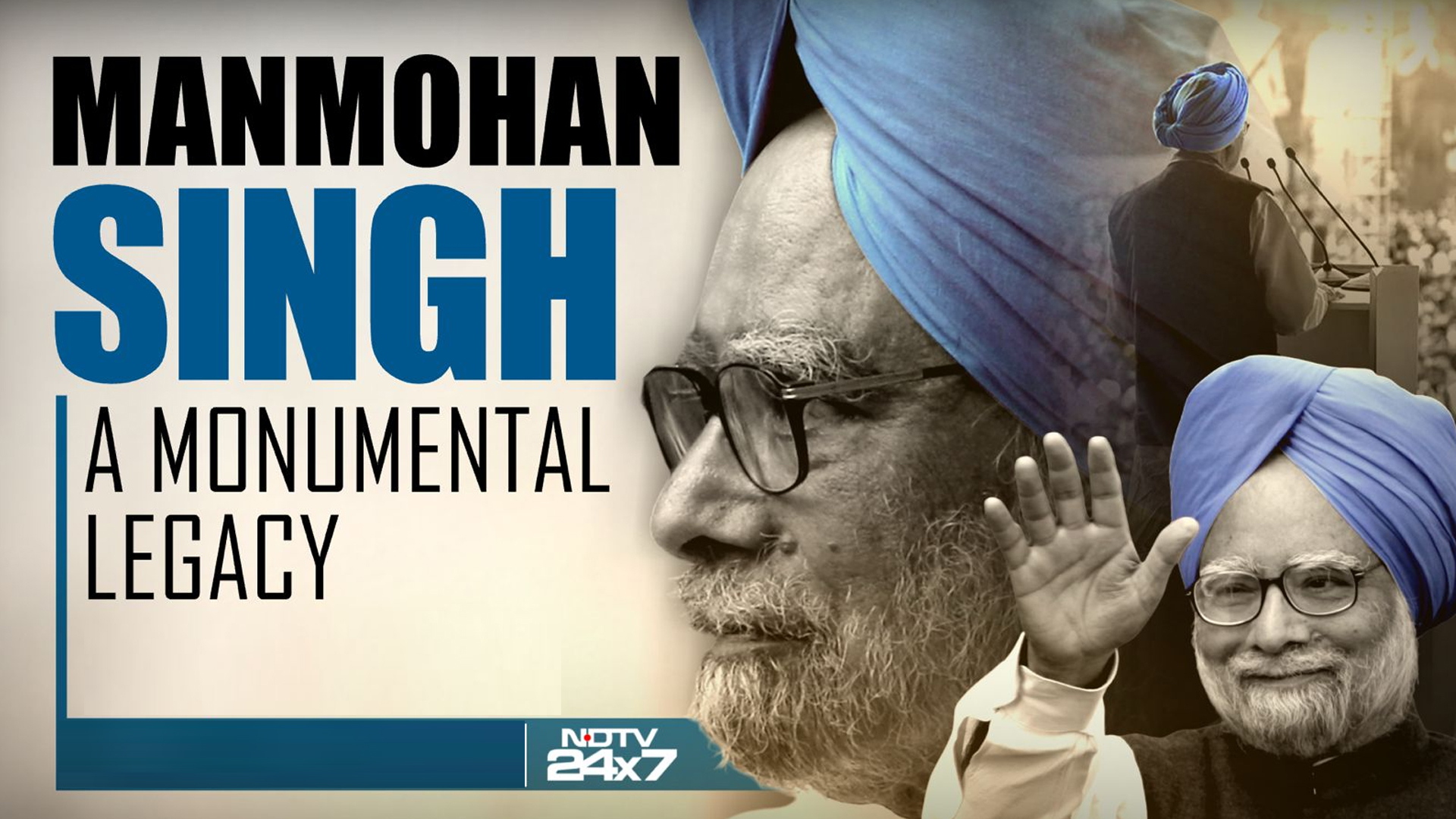 Manmohan Singh: A Monumental Legacy