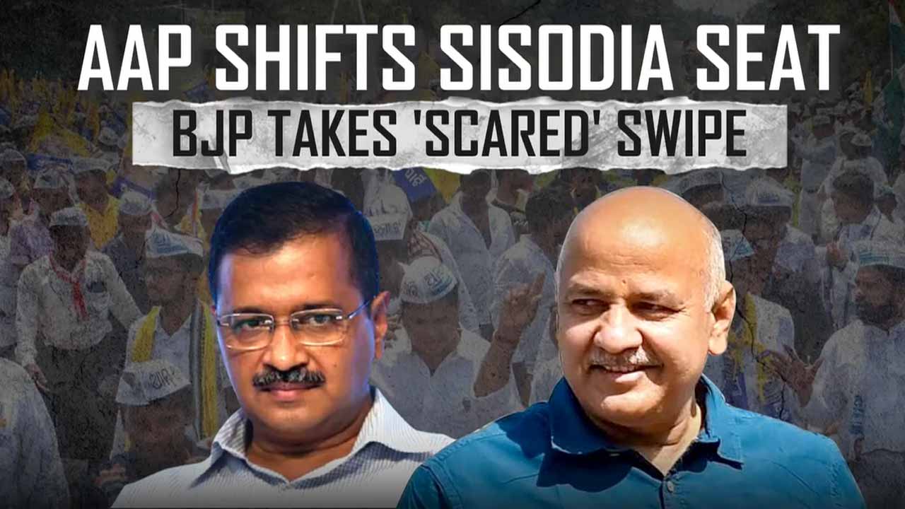 AAP Shifts Manish Sisodia Seat, BJP's "Scared" Swipe