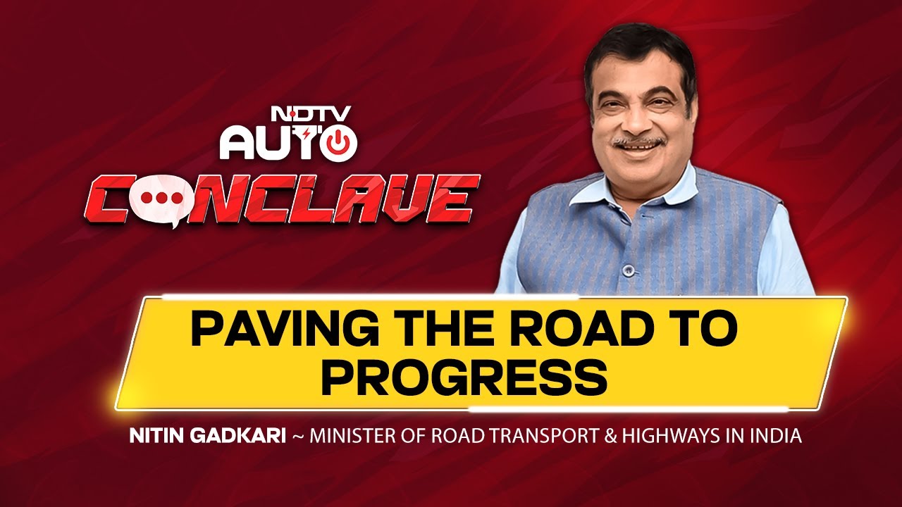 Paving The Road To Progress: Gadkari On India's Highways And Mobility