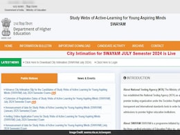 NTA SWAYAM July 2024 Exam: City Intimation Slip Released, Check Details NTA SWAYAM July 2024 Exam: City Intimation Slip Released, Check Details