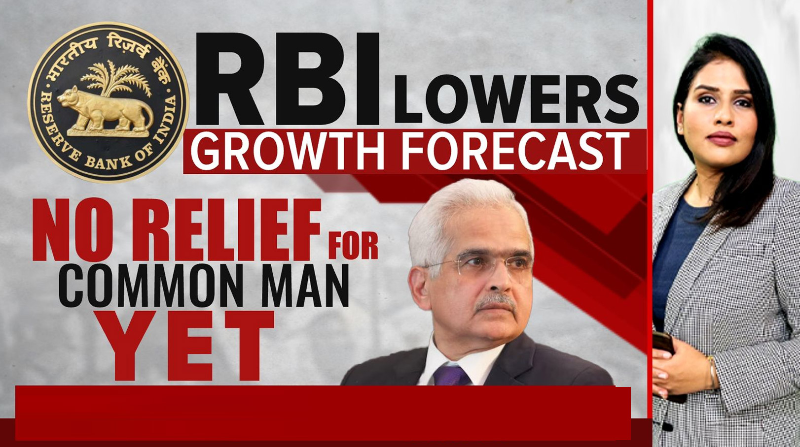 RBI Lowers Growth Forecast: No Relief For Common Man Yet