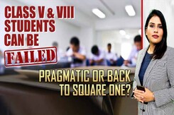 Centre Scraps 'No Fail' Policy For Classes 5 And 8 Students: Pragmatic Or Back To Square One? Centre Scraps 'No Fail' Policy For Classes 5 And 8 Students: Pragmatic Or Back To Square One?