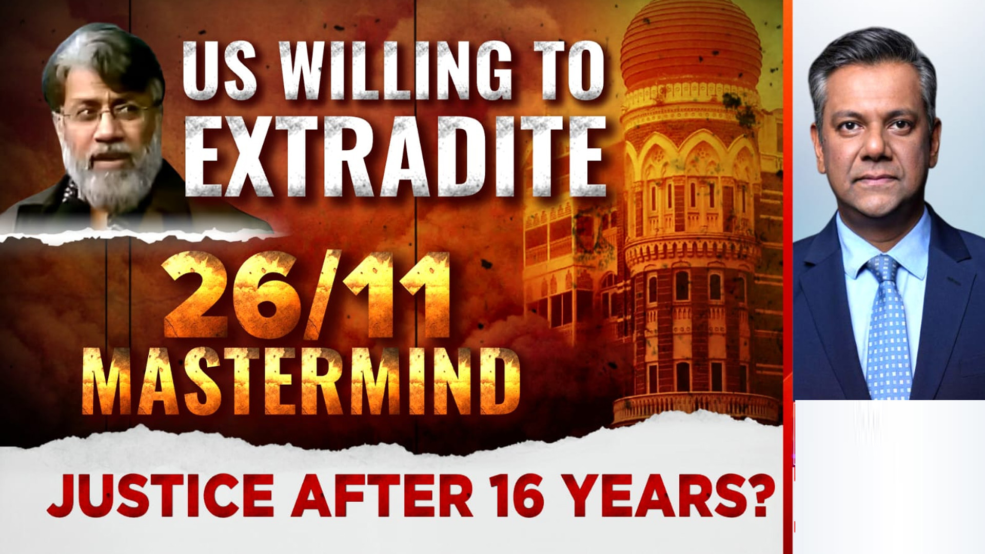US Willing To Extradite 26/11 Mastermind: Justice After 16 Years?