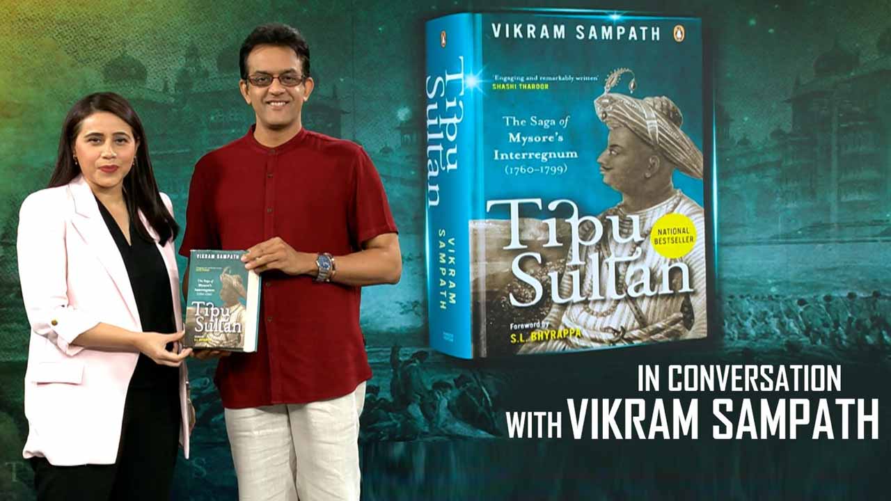 Vikram Sampath Talks About His Book 'Tipu Sultan - Saga Of Mysore's Interregnum'