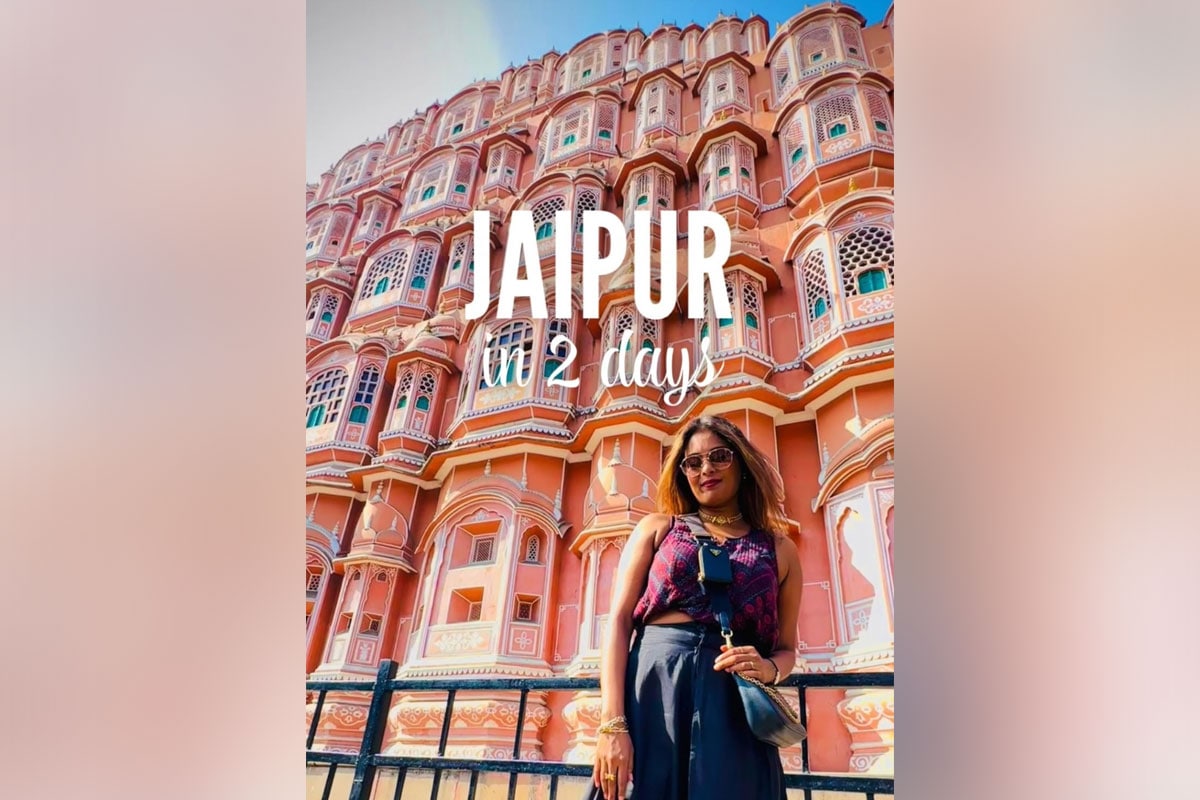 Experience Jaipur with Jovita George: The Perfect 48-Hour Guide!
