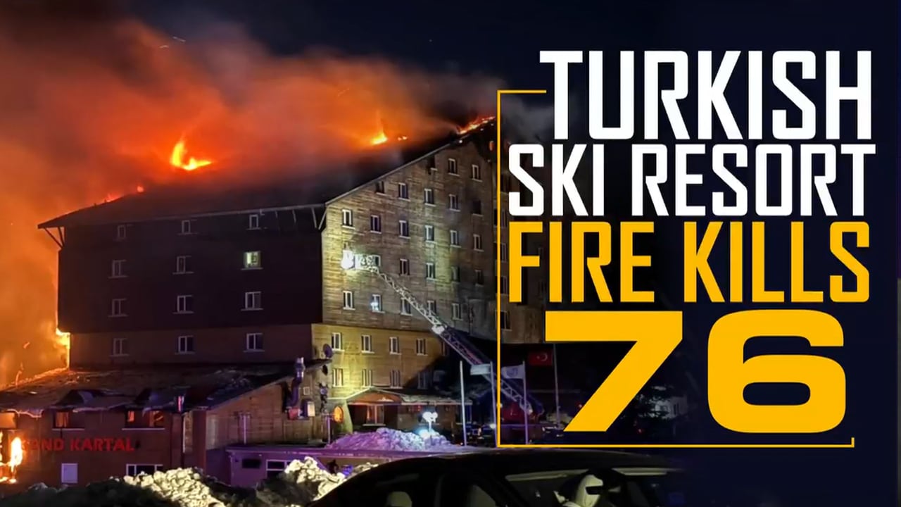 Deadly Fire At Ski Resort In Turkey Kills 76