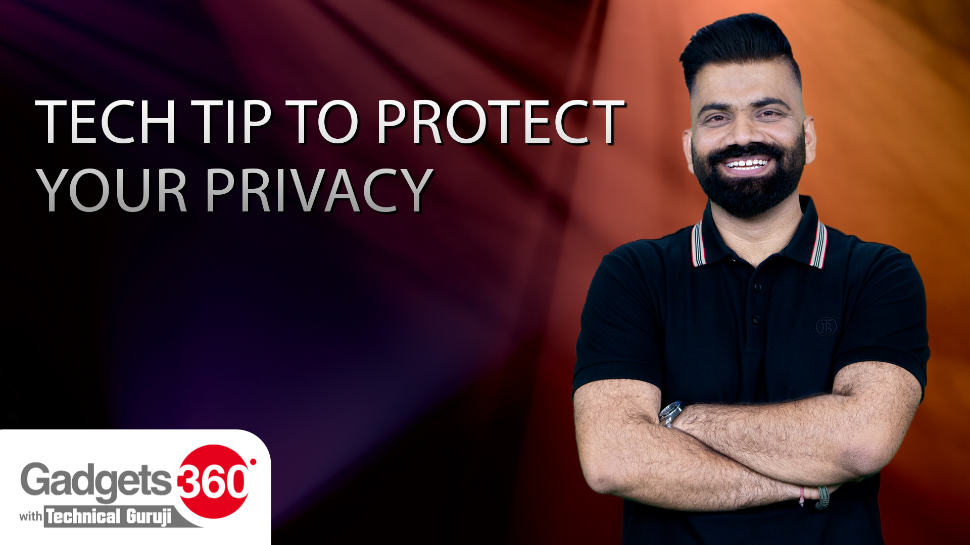 Gadgets 360 With Technical Guruji: Tech Tip to Protect Your Privacy
