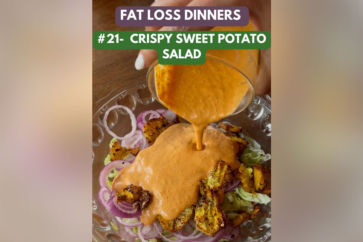 A Fat Loss Dinner by Chitwan Garg: Crispy Sweet Potato Salad with Protein Dressing