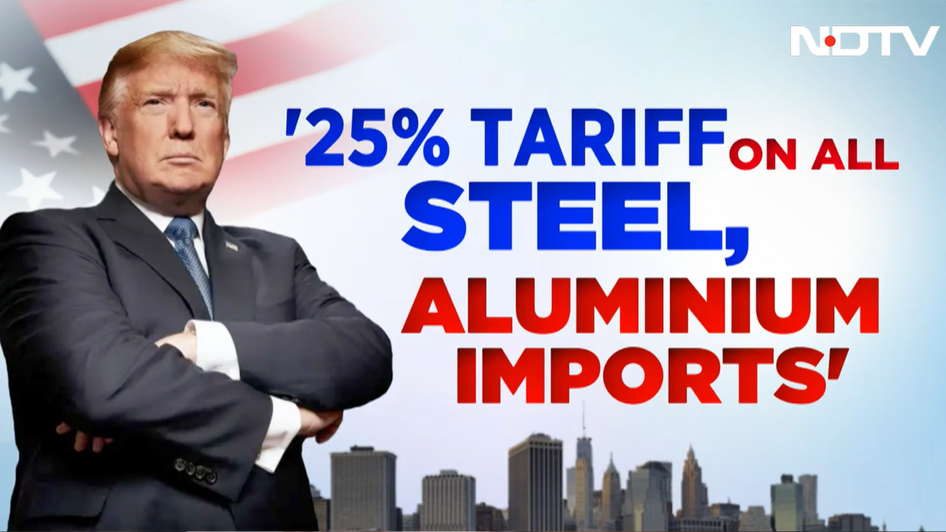Trump Says He Will Announce 25% Steel, Aluminium Tariffs