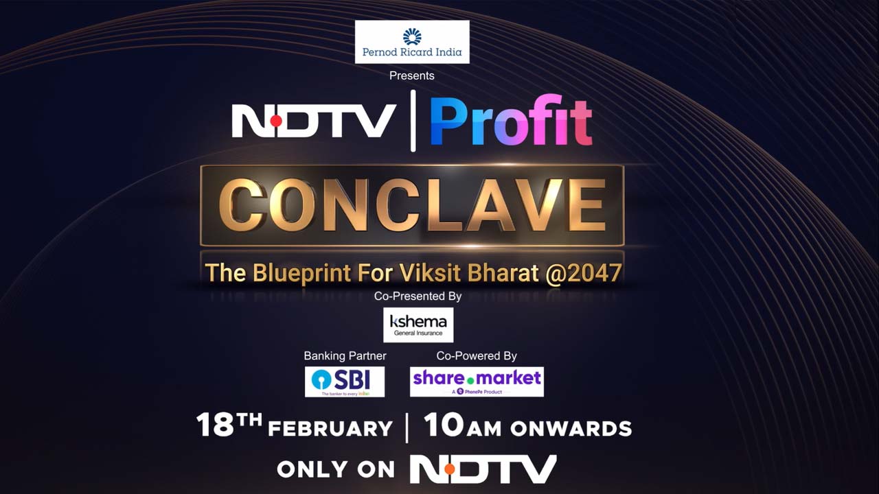 NDTV Profit Conclave - The Blueprint for Viksit Bharat @ 2047