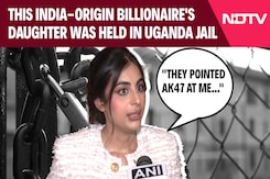Indian-Origin Billionaire's Daughter Narrates Shocking Ordeal In Uganda Jail Indian-Origin Billionaire's Daughter Narrates Shocking Ordeal In Uganda Jail