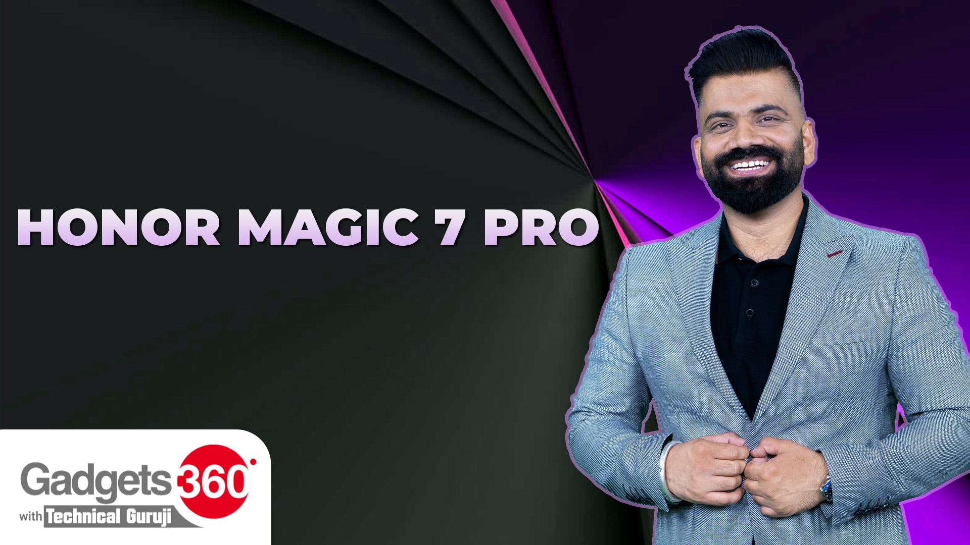 Gadgets 360 With Technical Guruji: Honor Magic 7 Pro
