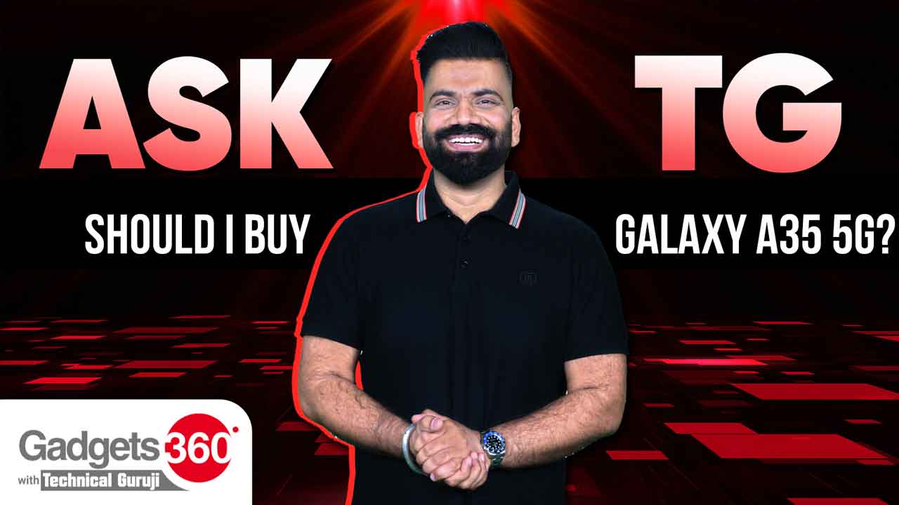 Gadgets 360 With Technical Guruji: Ask TG [March 14, 2025]
