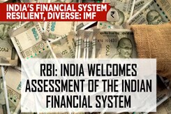 India's Financial System Resilient: IMF India's Financial System Resilient: IMF
