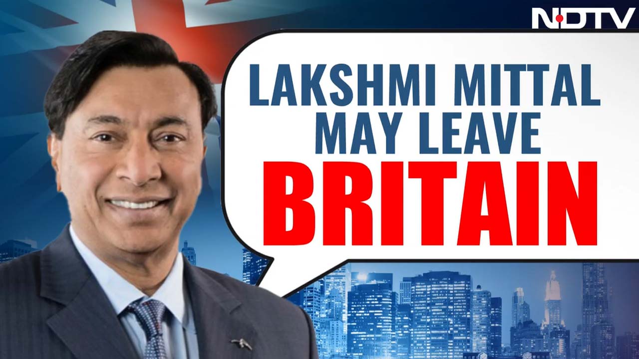 Reports: Lakshmi Mittal May Leave Britain