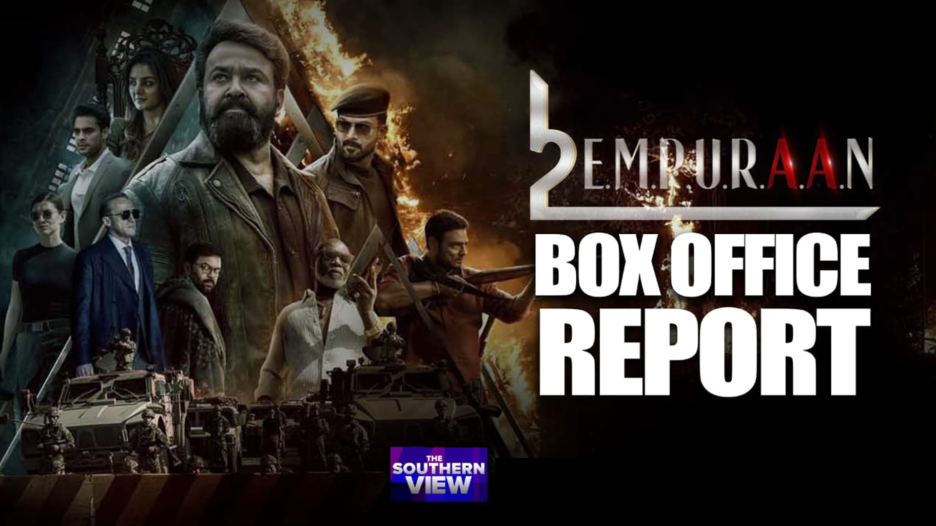 L2: Empuraan - Box Office Report