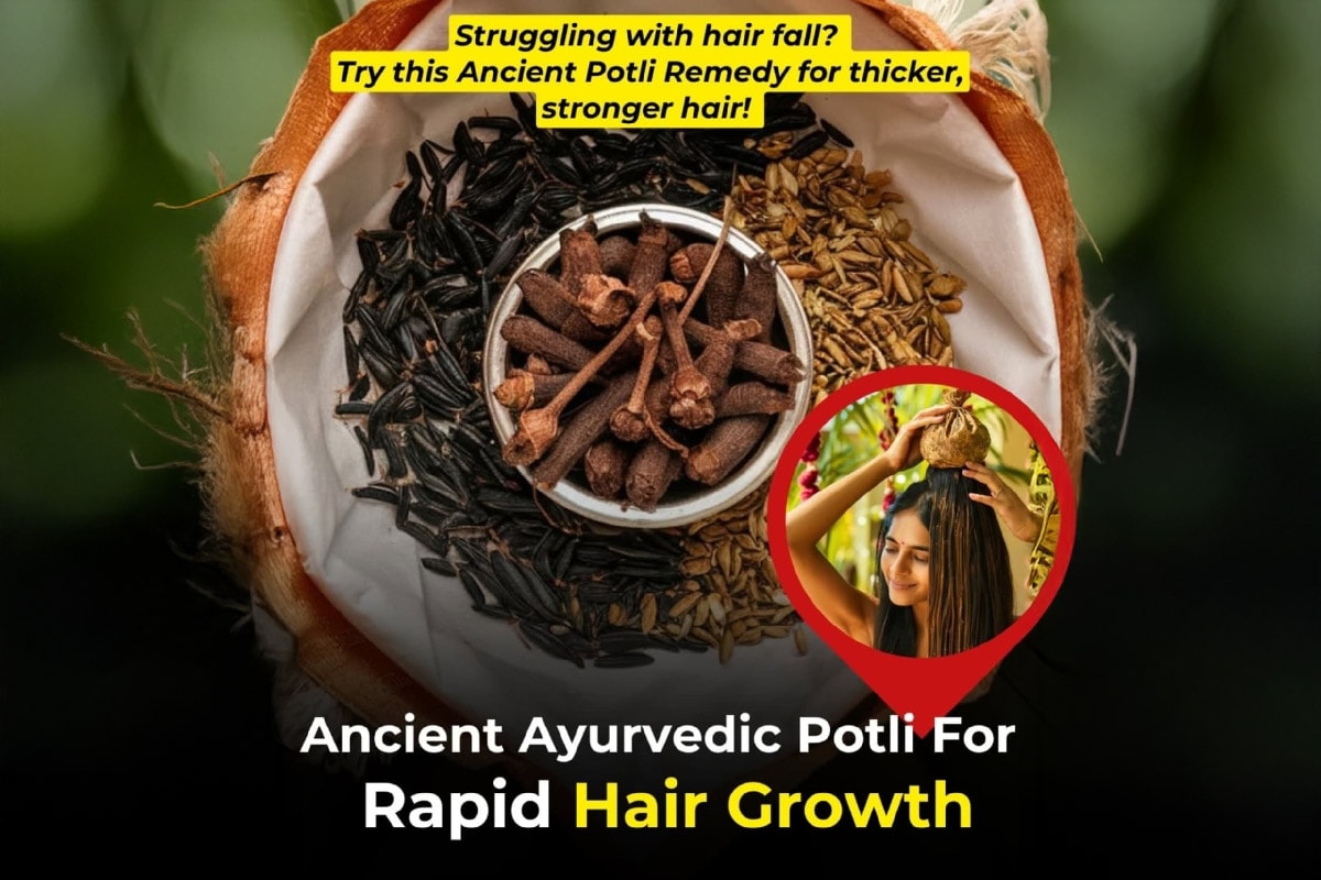 Ancient Ayurvedic Potli by Nutritionist Shweta Shah for Rapid Hair Growth Ancient Ayurvedic Potli by Nutritionist Shweta Shah for Rapid Hair Growth