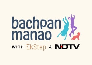 Bachpan Manao With EkStep And NDTV  Bachpan Manao With EkStep And NDTV