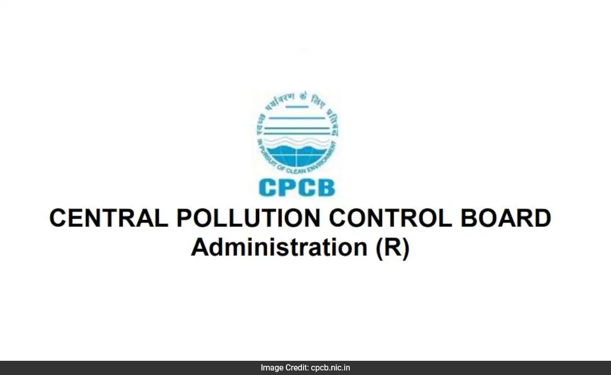 CPCB Набиране на CPCB 2025 Централният съвет за контрол на
