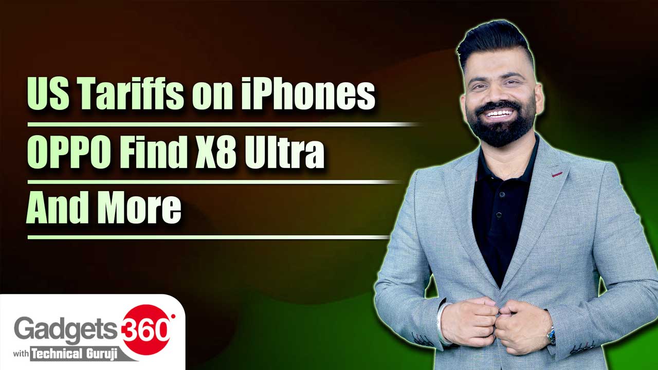 Gadgets 360 With Technical Guruji: Instagram's Edits App, Oppo Find X8 Ultra, Insta360 X5 and More