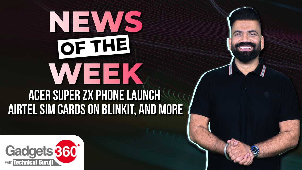 Gadgets 360 With Technical Guruji: News of the Week [April 20, 2025]