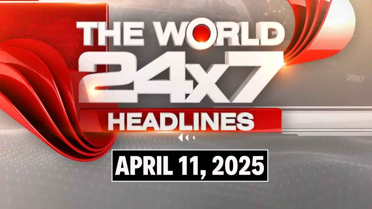 Top Headlines Of The Day From Across The Globe: April 11, 2025