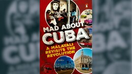 Book Review | 'Curious Cousins': Connecting Cuba And Kerala
