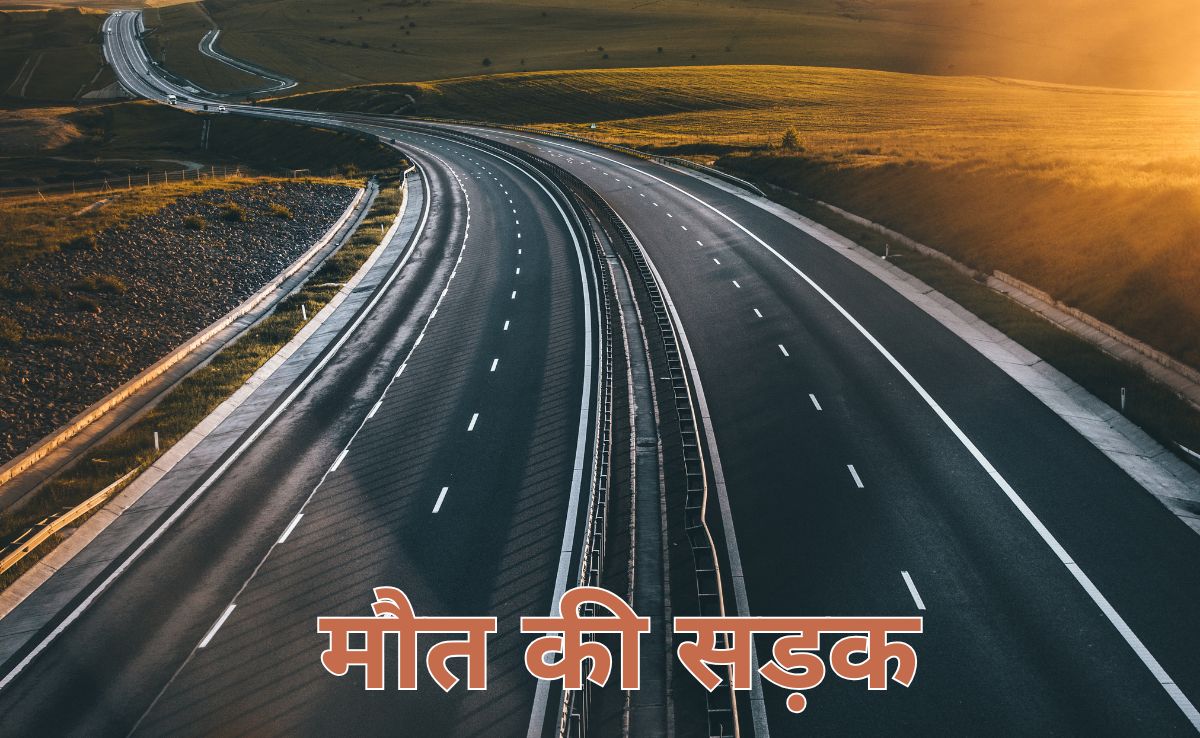 NH-30: मौत का हाइवे, अकेले साल 2024 में हुए 298 सड़क हादसों में 198 लोगों ने गंवाई जान