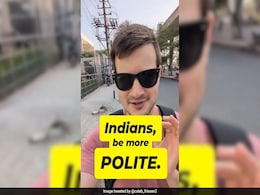 Canadian Man Urges Indians To Be More Polite, Sparks Debate: "Courtesy In Short Supply" Canadian Man Urges Indians To Be More Polite, Sparks Debate: "Courtesy In Short Supply"