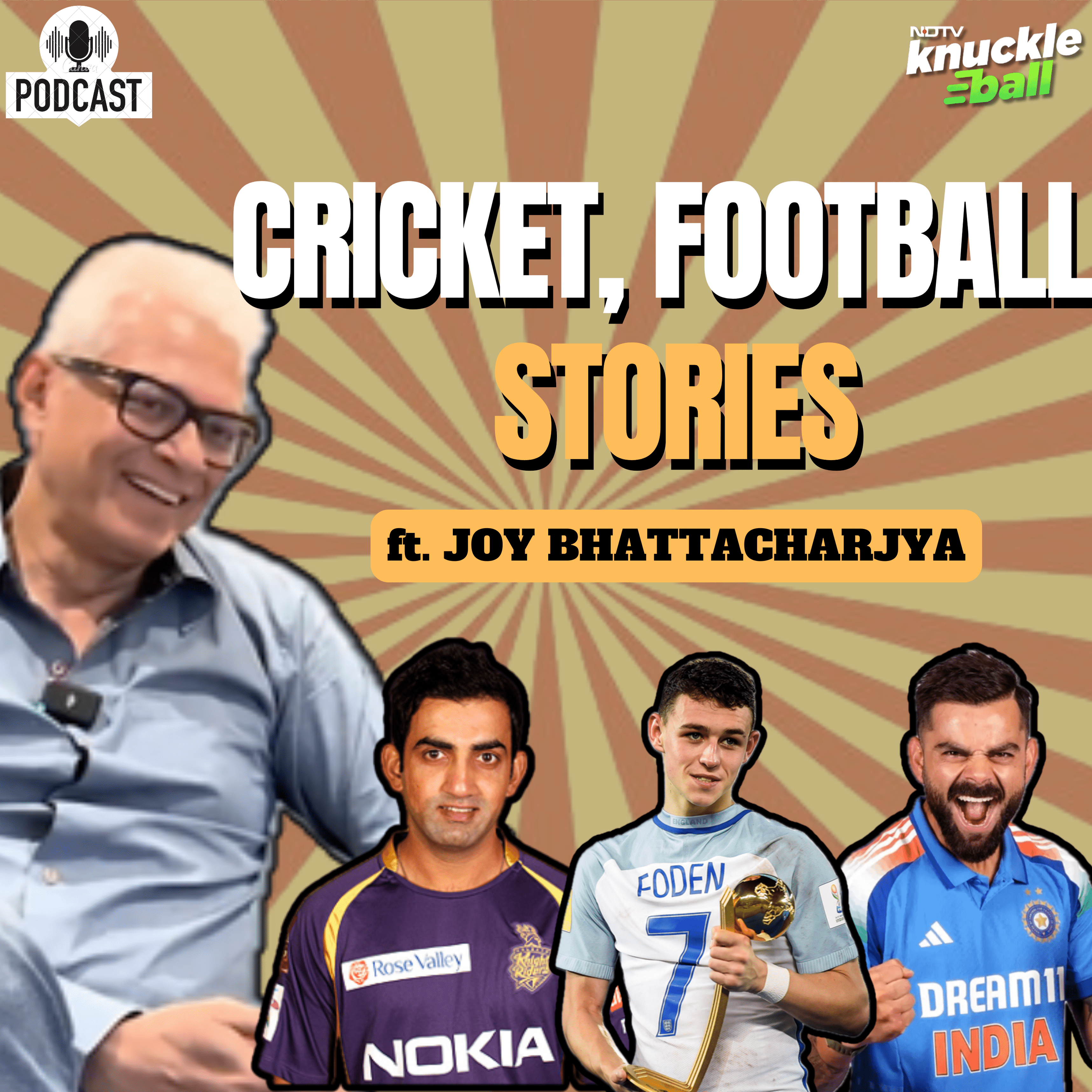 Virat Kohli's future, Gambhir, IPL, & Football | JOY BHATTACHARJYA | Cricket | IPL 2025 | Podcast