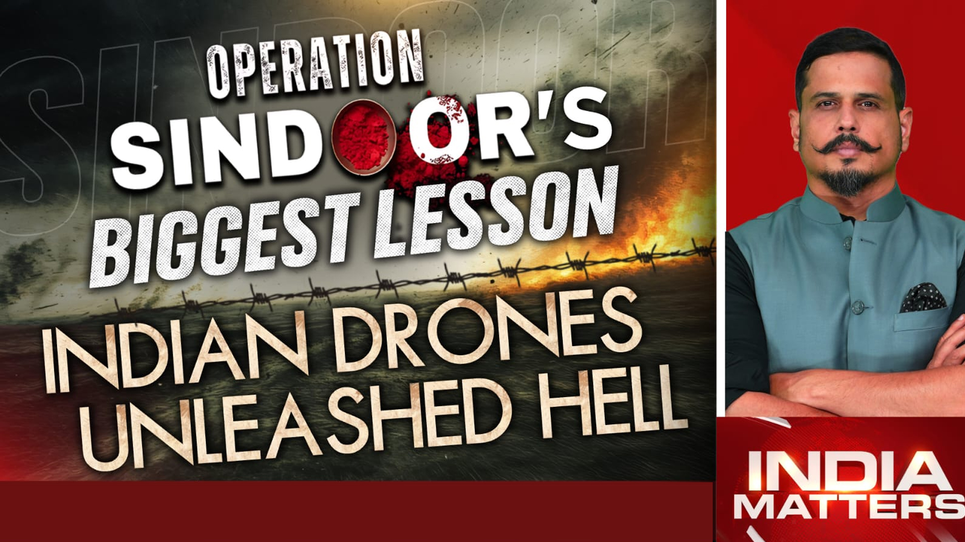 Operation Sindoor's Biggest Lesson: Indian Drones Unleashed Hell
