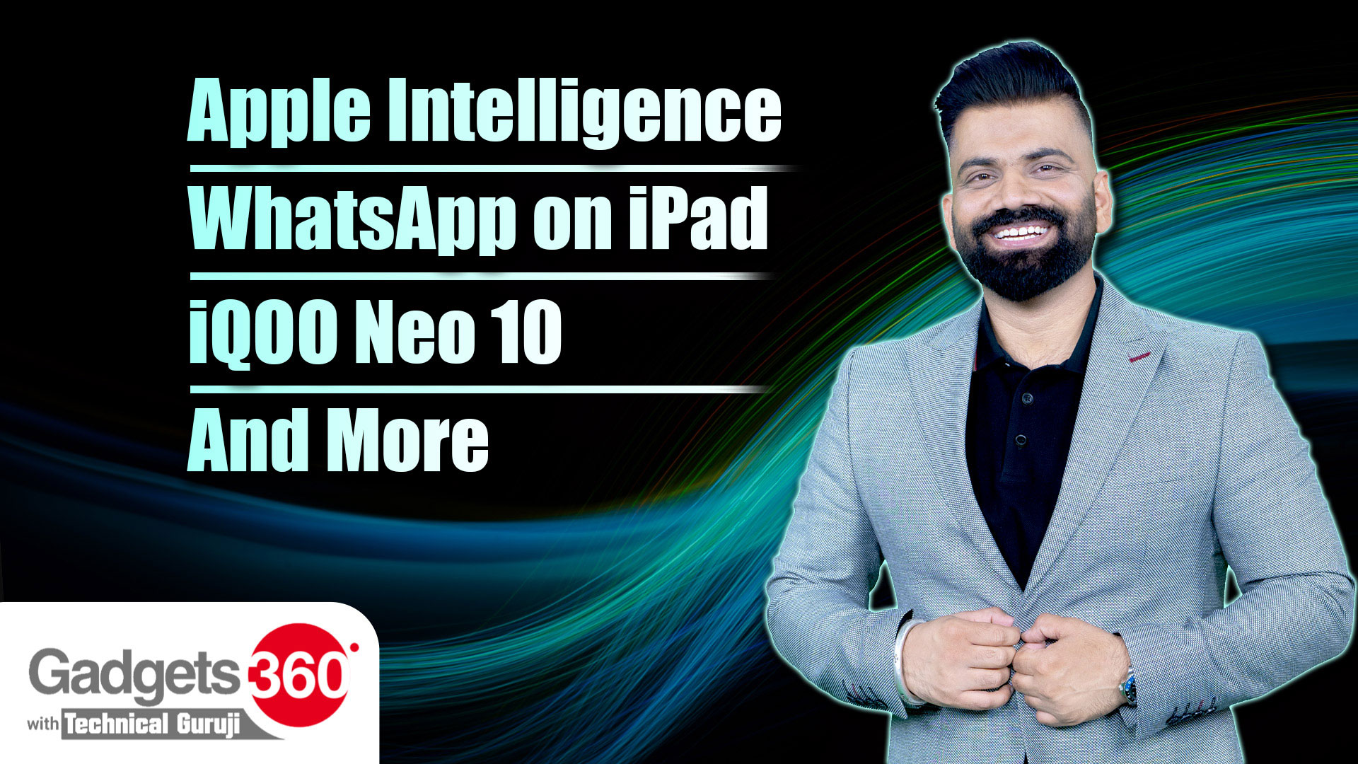 Gadgets 360 With Technical Guruji: WhatsApp's iPad App, iQOO Neo 10, Moto Razr 60 and More
