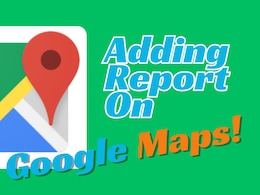 How To Add Stalled Vehicle On Google Maps: Step-By-Step Guide