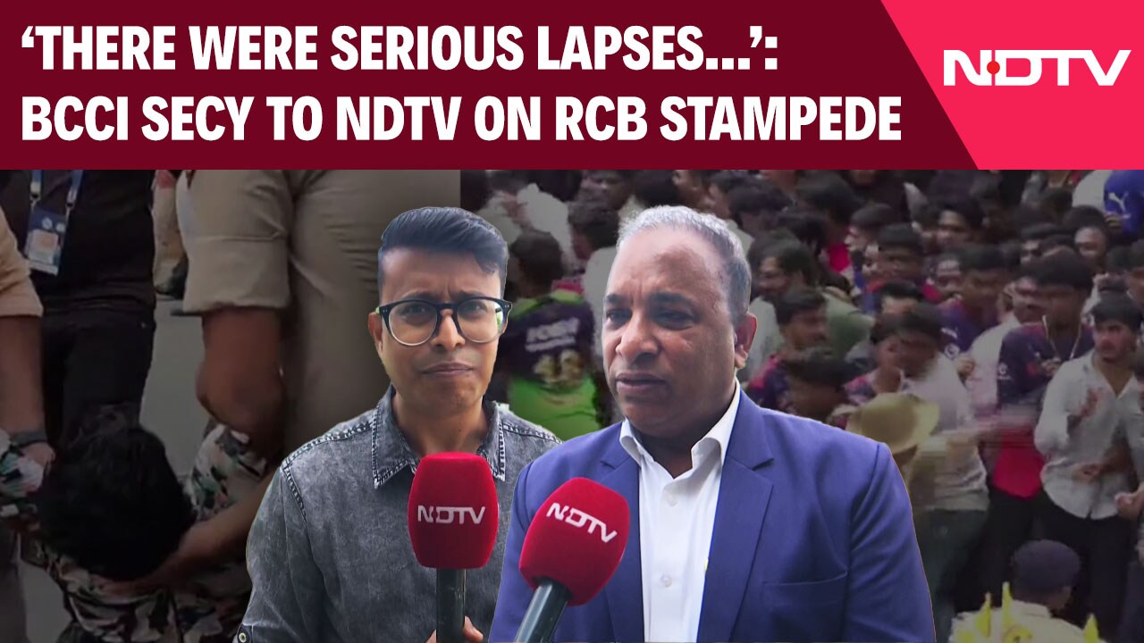 NDTV Exclusive With BCCI Secretary On Bengaluru Stampede: 'There Were Serious Lapses...'