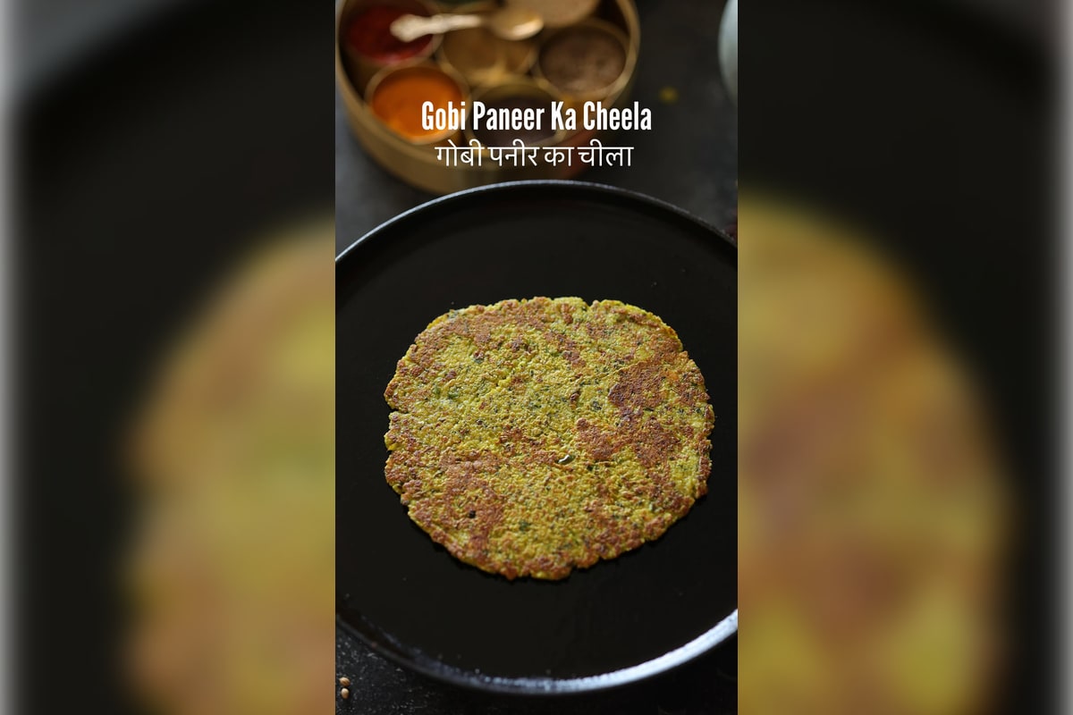 Healthy Gobi Paneer Ka Cheela Recipe You Must Try