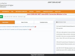 National Testing Agency To Close Application Correction Window For CSIR-UGC Test 2025 Today, Details Here National Testing Agency To Close Application Correction Window For CSIR-UGC Test 2025 Today, Details Here