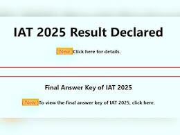 IISER Aptitude Test 2025 Result Declared; Check When Counselling Begins