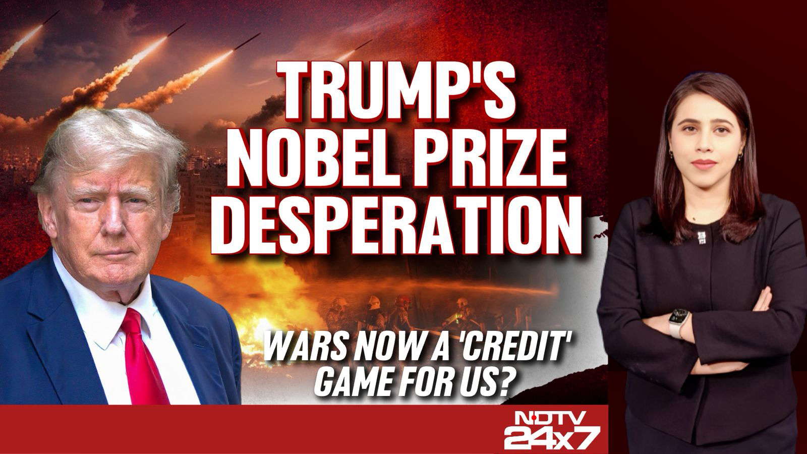Trump's Nobel Prize Desperation: Wars Now A 'Credit' Game For US?