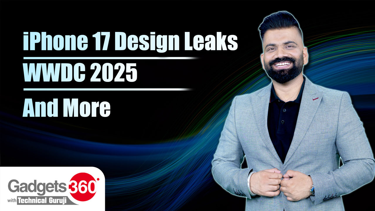Gadgets 360 With Technical Guruji: iPhone 17 Dummies, Apple Interview and More